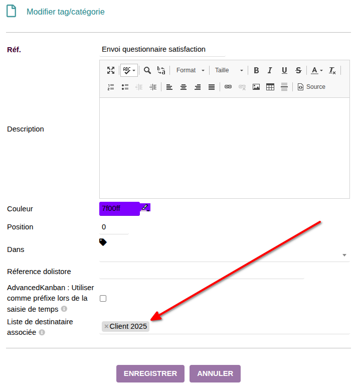 Pour lier une catégorie Dolibarr avec un liste Brevo :
1.Modifier une catégorie
2.Ajouter dans le champ "Liste de destinataire associée" la liste ou les listes Brevo à associer
3.Cliquer sur enregistrer